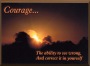 Courage Inspirational Plaque (a gift of inspiration and motivation)